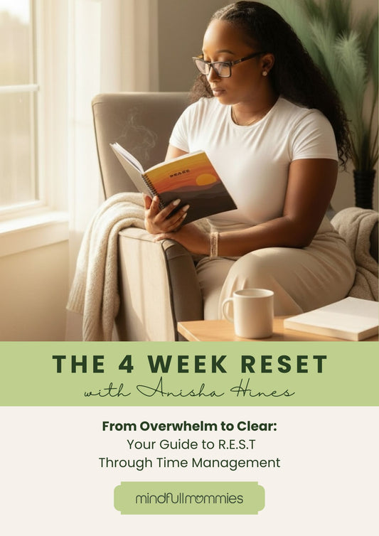 The 4 Week Reset: From Overwhelm to Clear